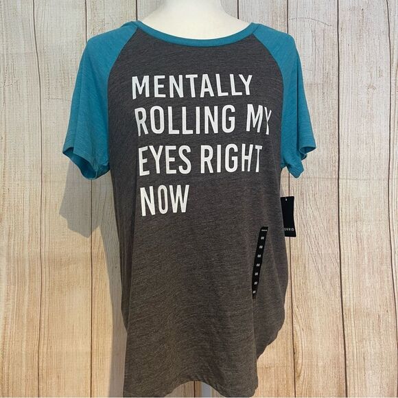 torrid Tops - Torrid Tee Size 00 Mentally Rolling My Eyes Right Now NWT